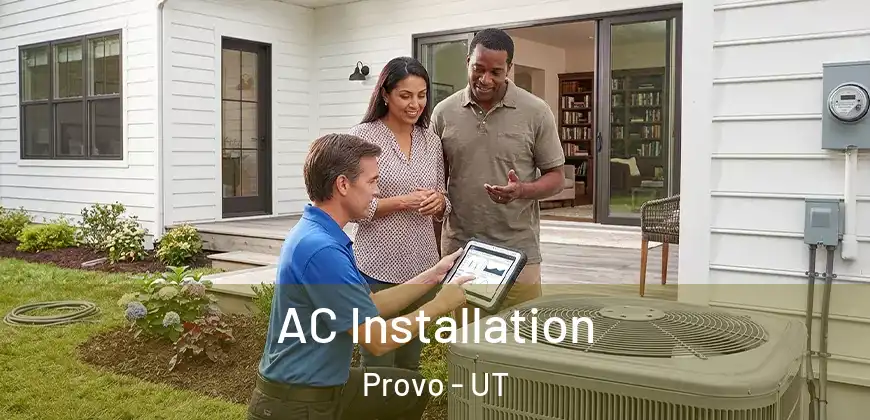  AC Installation Provo - UT